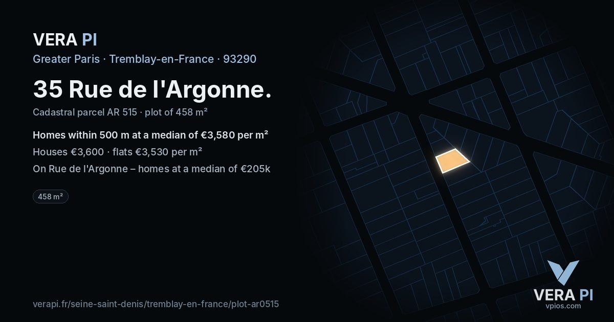 35 Rue de l'Argonne, Tremblay-en-France at night – the plot lit, the parcels around coloured by the prices near them
