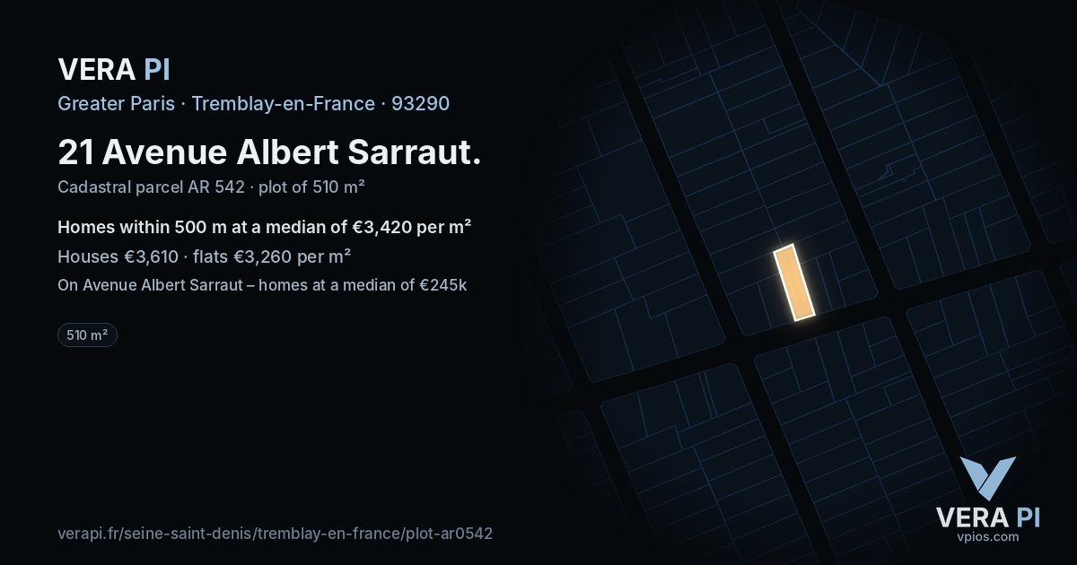 21 Avenue Albert Sarraut, Tremblay-en-France at night – the plot lit, the parcels around coloured by the prices near them