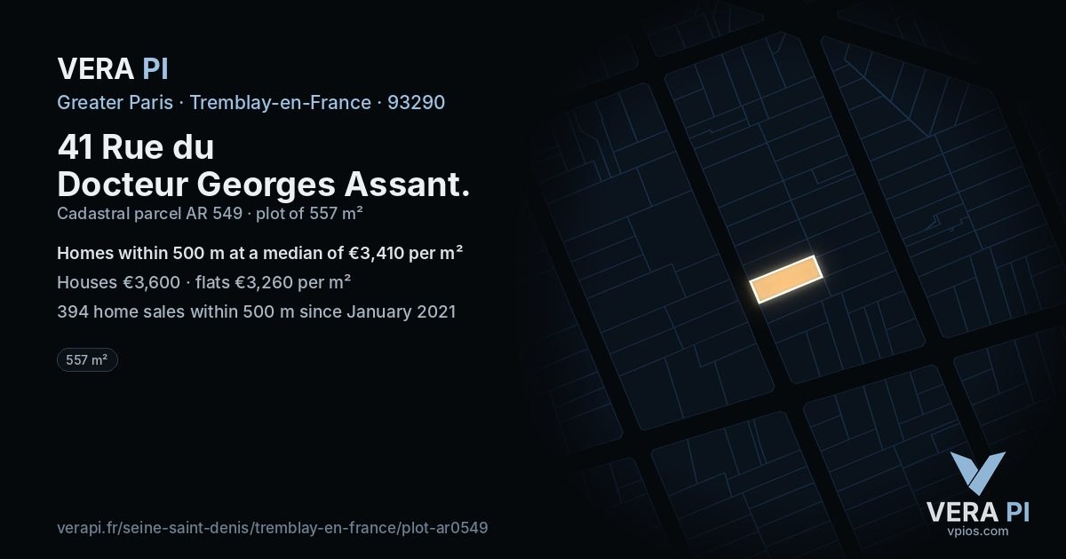 41 Rue du Docteur Georges Assant, Tremblay-en-France at night – the plot lit, the parcels around coloured by the prices near them