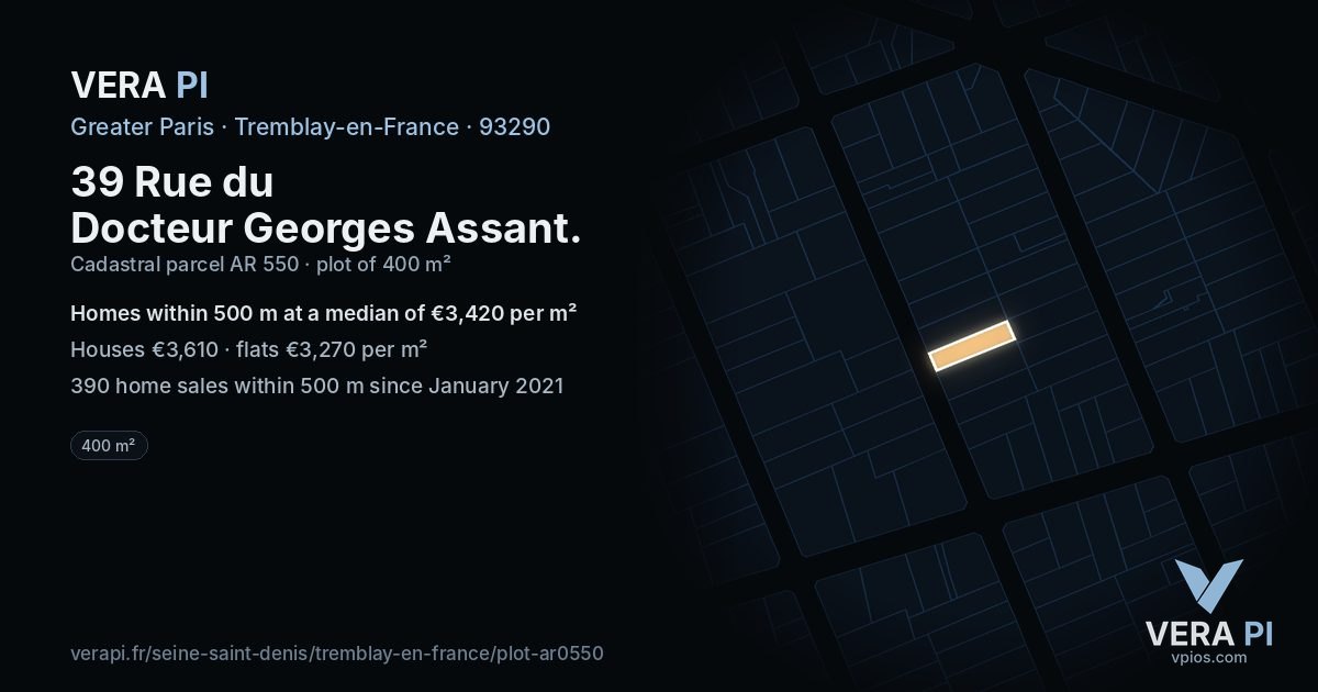 39 Rue du Docteur Georges Assant, Tremblay-en-France at night – the plot lit, the parcels around coloured by the prices near them