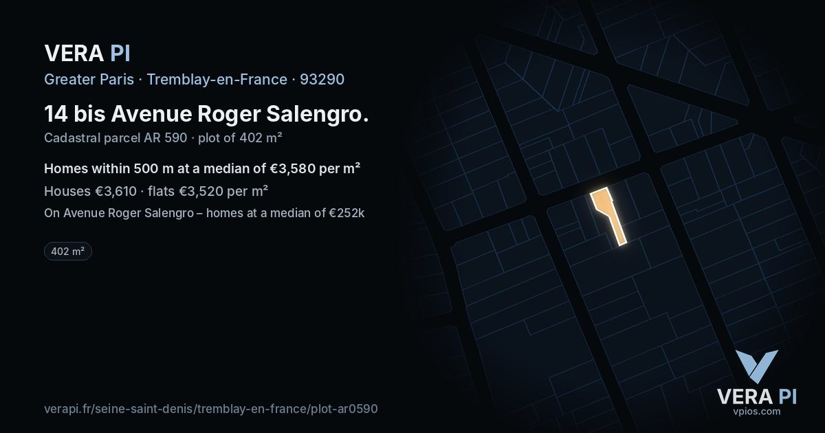 14 bis Avenue Roger Salengro, Tremblay-en-France at night – the plot lit, the parcels around coloured by the prices near them