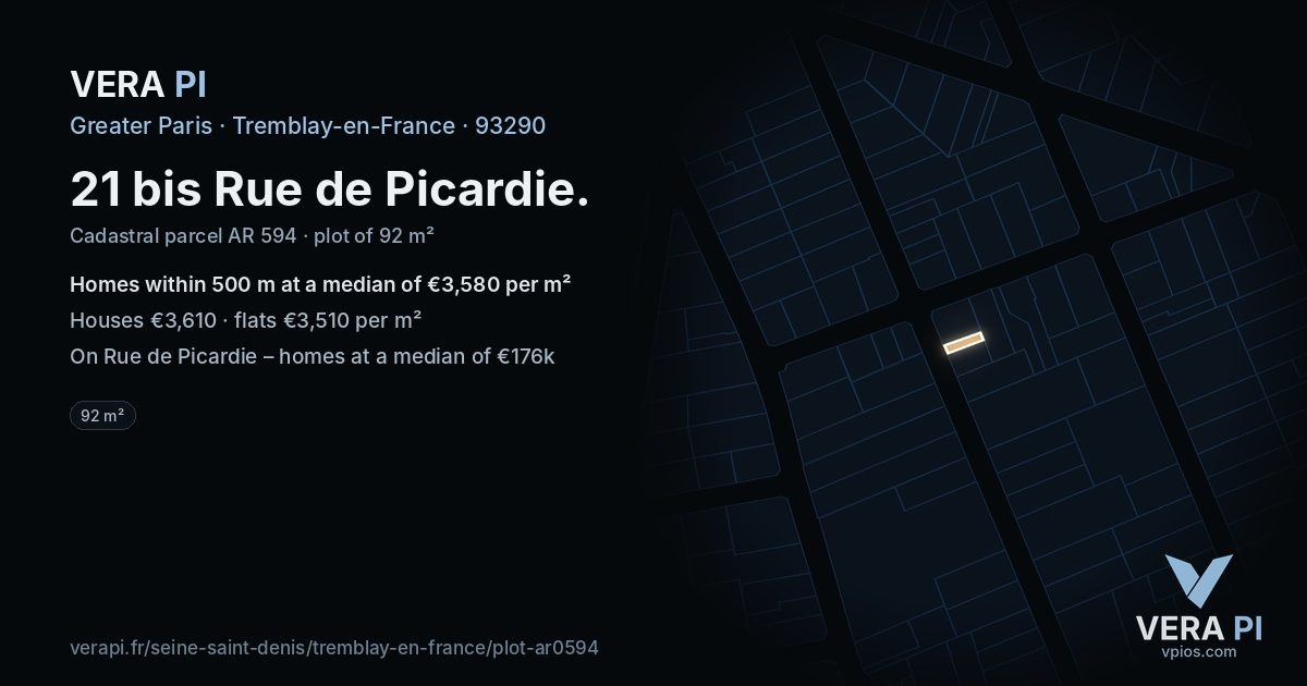 21 bis Rue de Picardie, Tremblay-en-France at night – the plot lit, the parcels around coloured by the prices near them