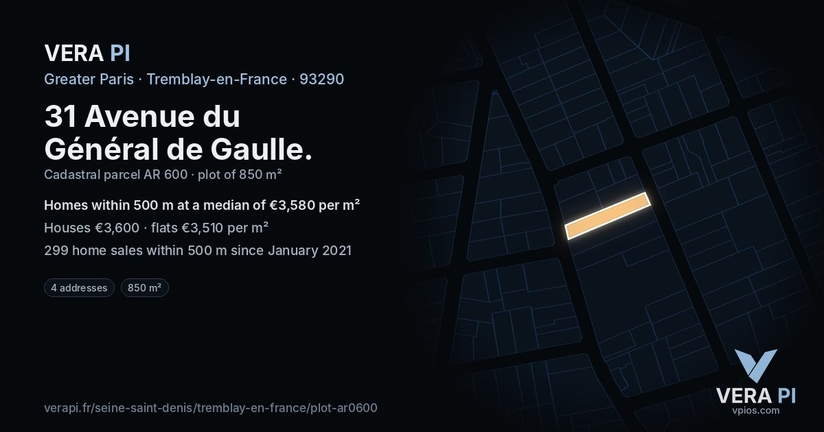31 Avenue du Général de Gaulle, Tremblay-en-France at night – the plot lit, the parcels around coloured by the prices near them