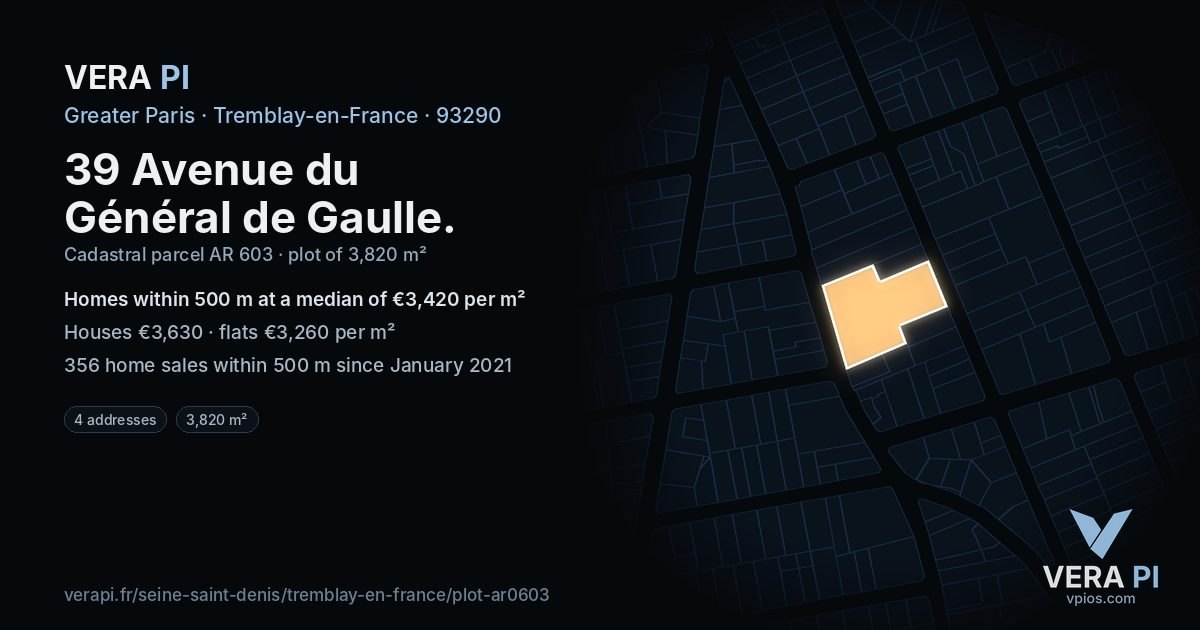 39 Avenue du Général de Gaulle, Tremblay-en-France at night – the plot lit, the parcels around coloured by the prices near them