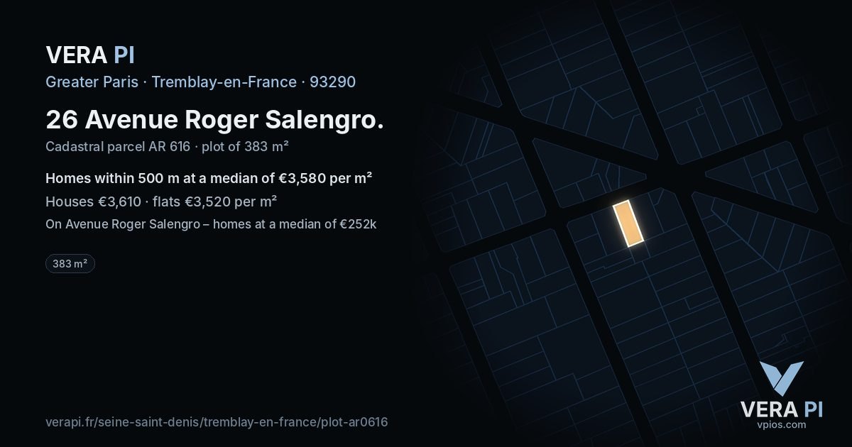26 Avenue Roger Salengro, Tremblay-en-France at night – the plot lit, the parcels around coloured by the prices near them
