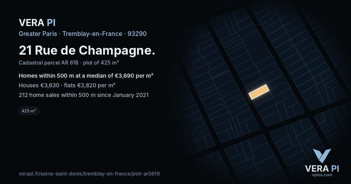 21 Rue de Champagne, Tremblay-en-France at night – the plot lit, the parcels around coloured by the prices near them