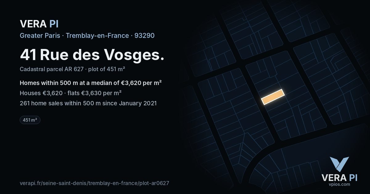41 Rue des Vosges, Tremblay-en-France at night – the plot lit, the parcels around coloured by the prices near them