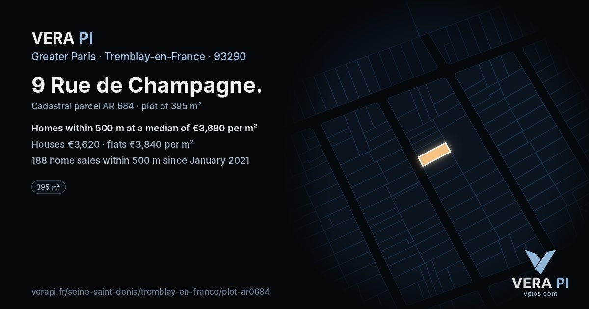 9 Rue de Champagne, Tremblay-en-France at night – the plot lit, the parcels around coloured by the prices near them