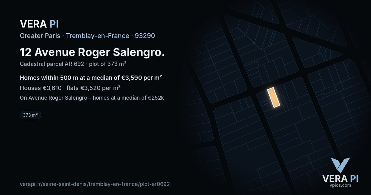 12 Avenue Roger Salengro, Tremblay-en-France at night – the plot lit, the parcels around coloured by the prices near them