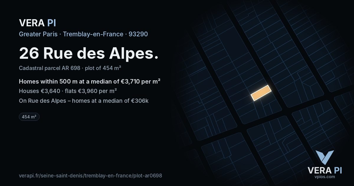 26 Rue des Alpes, Tremblay-en-France at night – the plot lit, the parcels around coloured by the prices near them