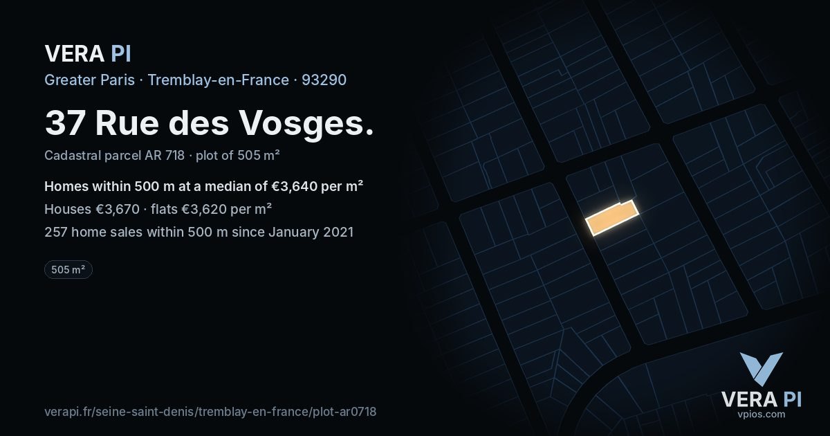37 Rue des Vosges, Tremblay-en-France at night – the plot lit, the parcels around coloured by the prices near them
