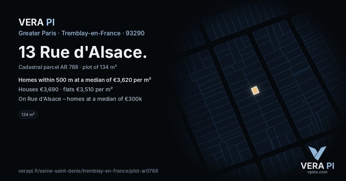 13 Rue d'Alsace, Tremblay-en-France at night – the plot lit, the parcels around coloured by the prices near them