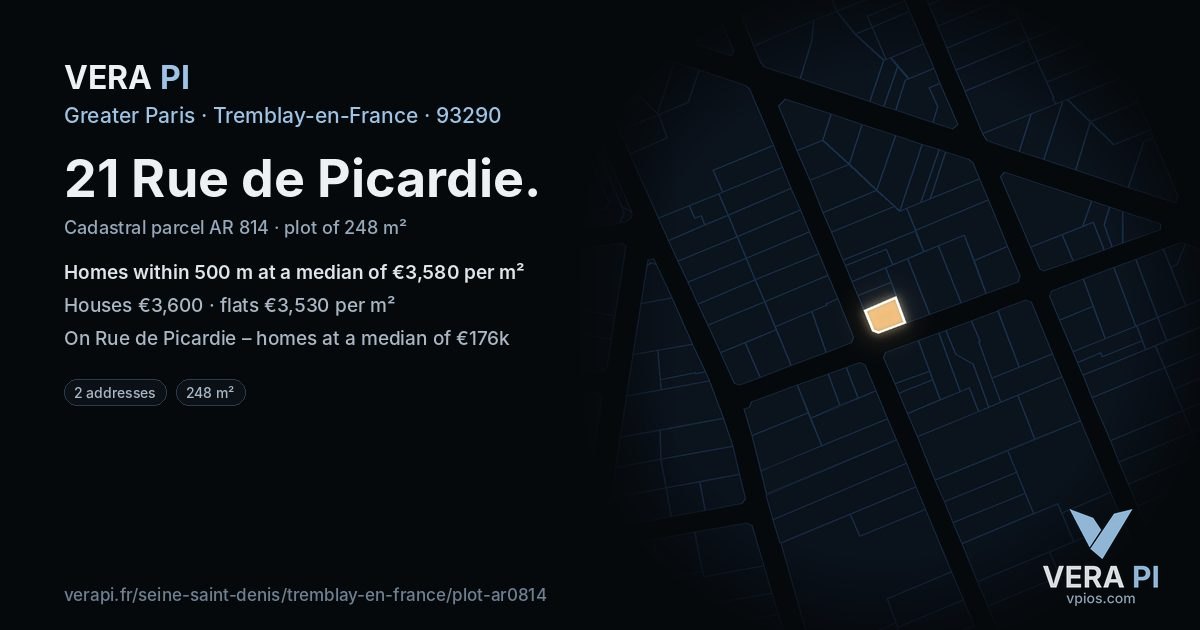 21 Rue de Picardie, Tremblay-en-France at night – the plot lit, the parcels around coloured by the prices near them