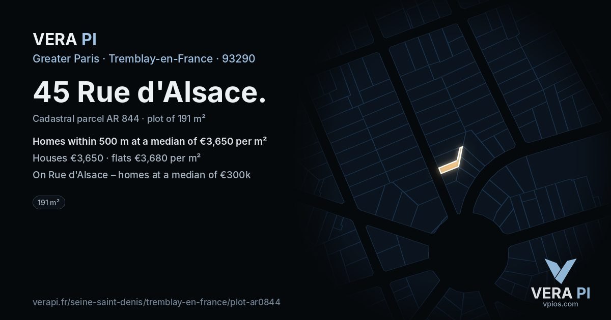 45 Rue d'Alsace, Tremblay-en-France at night – the plot lit, the parcels around coloured by the prices near them
