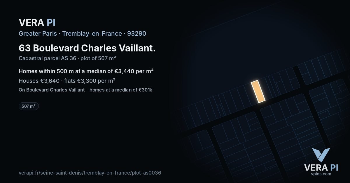 63 Boulevard Charles Vaillant, Tremblay-en-France at night – the plot lit, the parcels around coloured by the prices near them