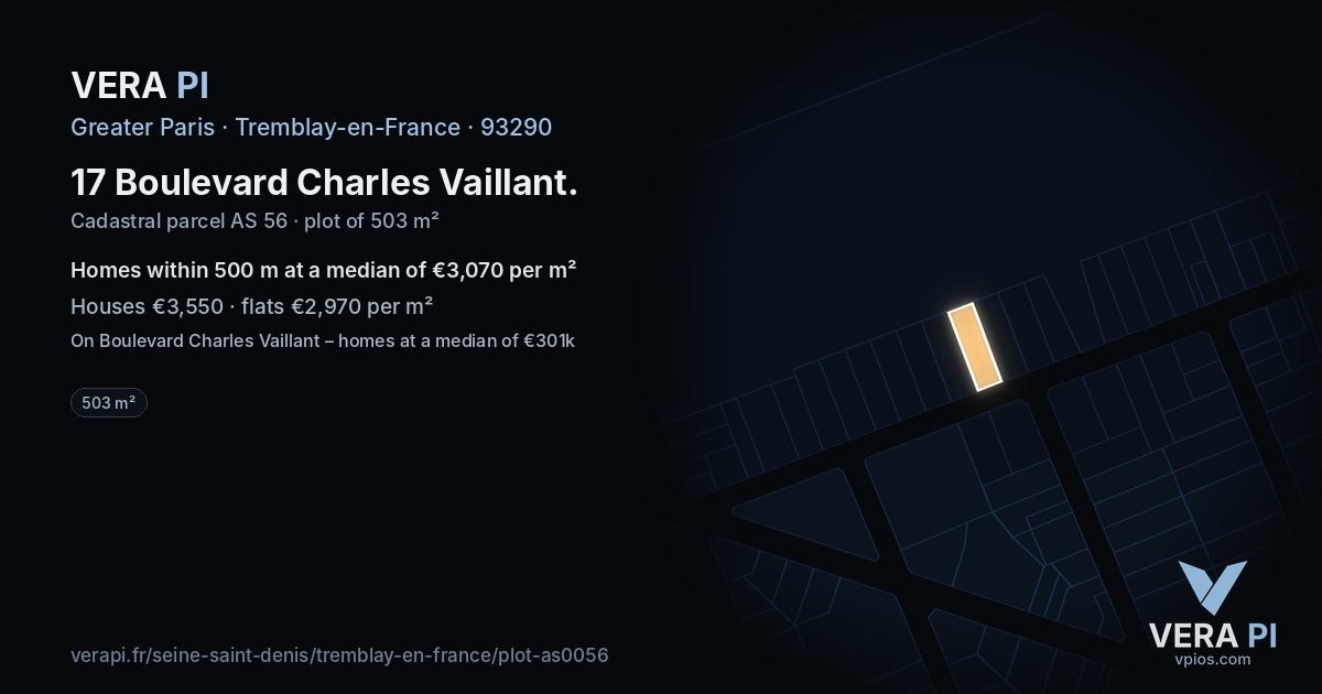 17 Boulevard Charles Vaillant, Tremblay-en-France at night – the plot lit, the parcels around coloured by the prices near them