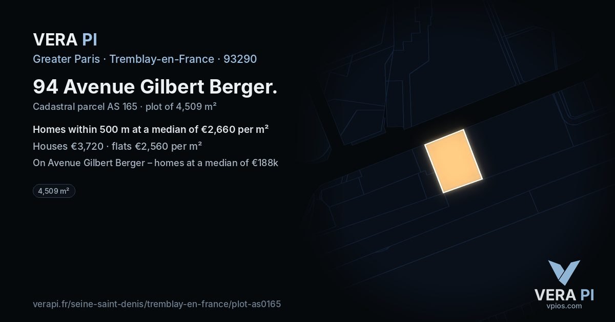 94 Avenue Gilbert Berger, Tremblay-en-France at night – the plot lit, the parcels around coloured by the prices near them