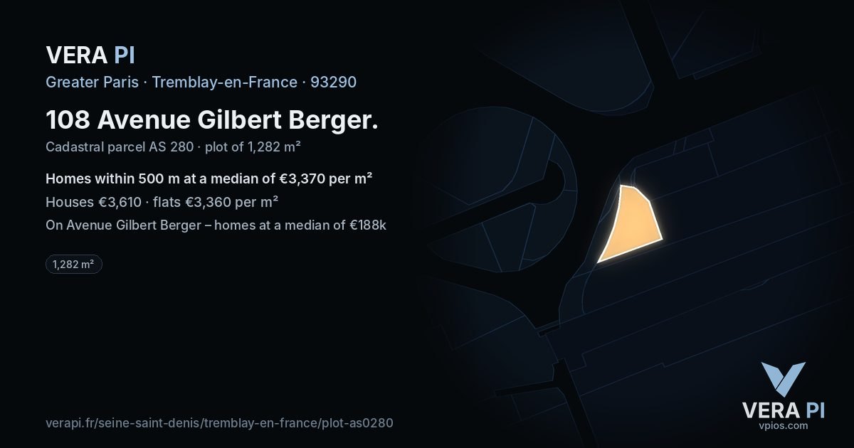 108 Avenue Gilbert Berger, Tremblay-en-France at night – the plot lit, the parcels around coloured by the prices near them