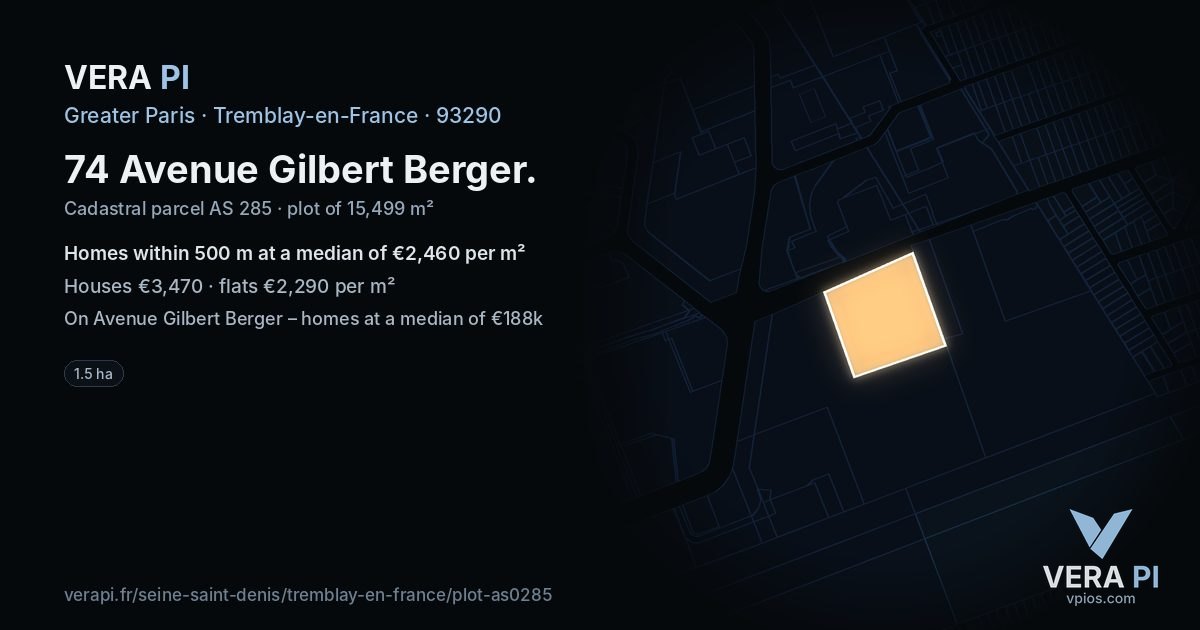 74 Avenue Gilbert Berger, Tremblay-en-France at night – the plot lit, the parcels around coloured by the prices near them