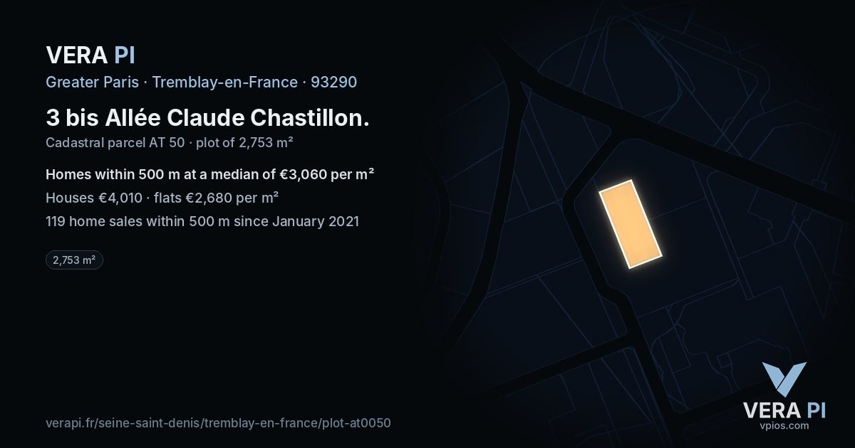 3 bis Allée Claude Chastillon, Tremblay-en-France at night – the plot lit, the parcels around coloured by the prices near them