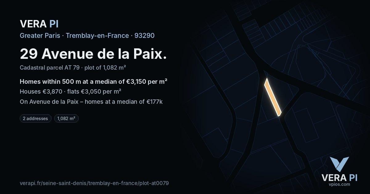 29 Avenue de la Paix, Tremblay-en-France at night – the plot lit, the parcels around coloured by the prices near them