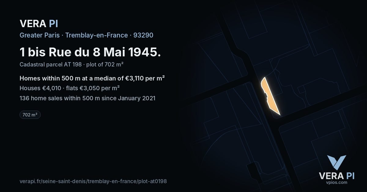 1 bis Rue du 8 Mai 1945, Tremblay-en-France at night – the plot lit, the parcels around coloured by the prices near them