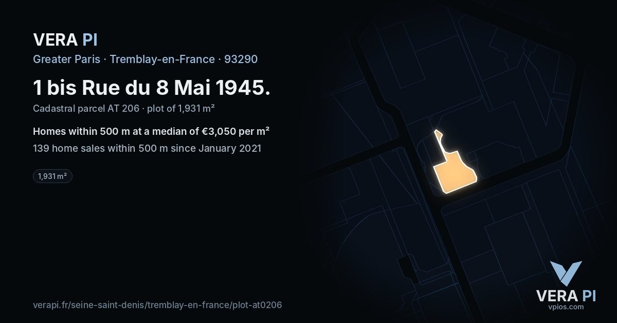 1 bis Rue du 8 Mai 1945, Tremblay-en-France at night – the plot lit, the parcels around coloured by the prices near them