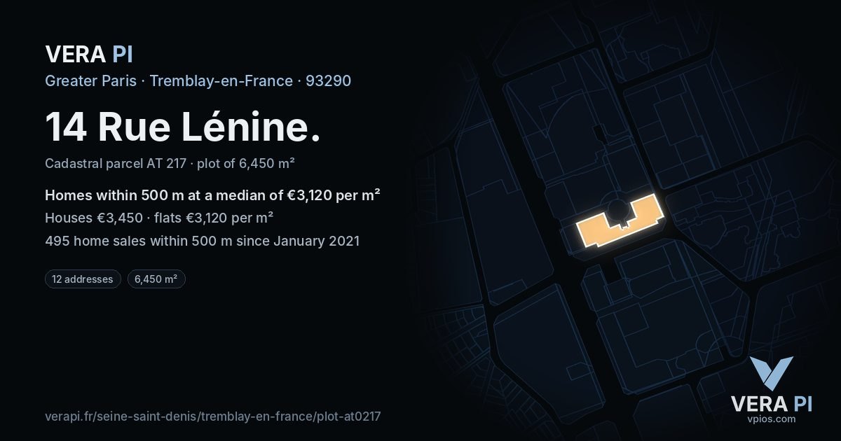 14 Rue Lénine, Tremblay-en-France at night – the plot lit, the parcels around coloured by the prices near them