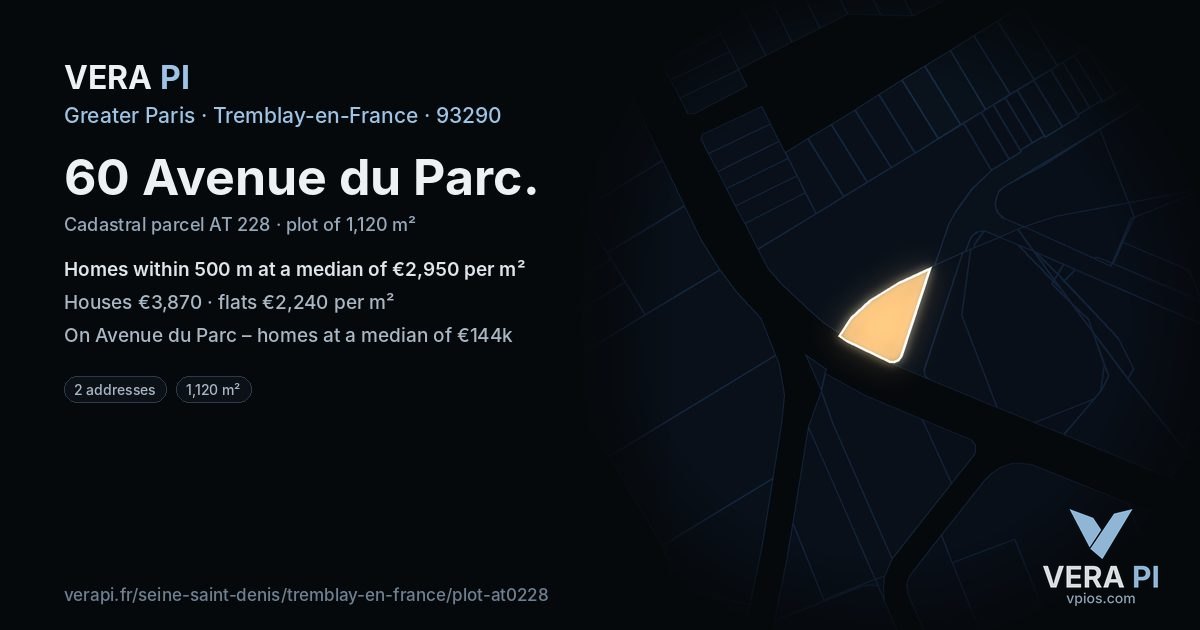 60 Avenue du Parc, Tremblay-en-France at night – the plot lit, the parcels around coloured by the prices near them