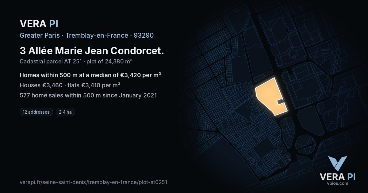 3 Allée Marie Jean Condorcet, Tremblay-en-France at night – the plot lit, the parcels around coloured by the prices near them