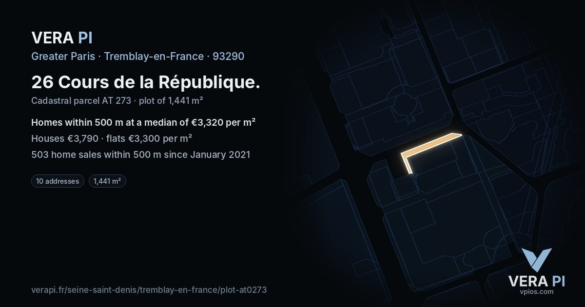 26 Cours de la République, Tremblay-en-France at night – the plot lit, the parcels around coloured by the prices near them