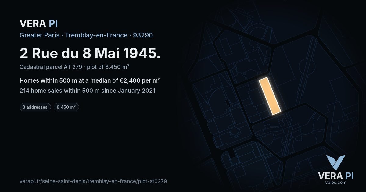 2 Rue du 8 Mai 1945, Tremblay-en-France at night – the plot lit, the parcels around coloured by the prices near them