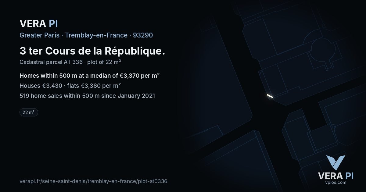 3 ter Cours de la République, Tremblay-en-France at night – the plot lit, the parcels around coloured by the prices near them