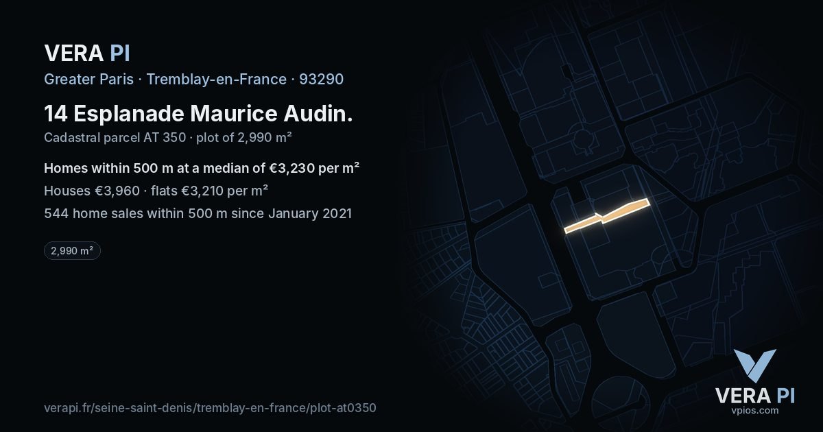 14 Esplanade Maurice Audin, Tremblay-en-France at night – the plot lit, the parcels around coloured by the prices near them