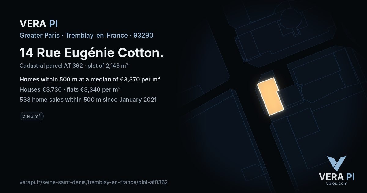 14 Rue Eugénie Cotton, Tremblay-en-France at night – the plot lit, the parcels around coloured by the prices near them
