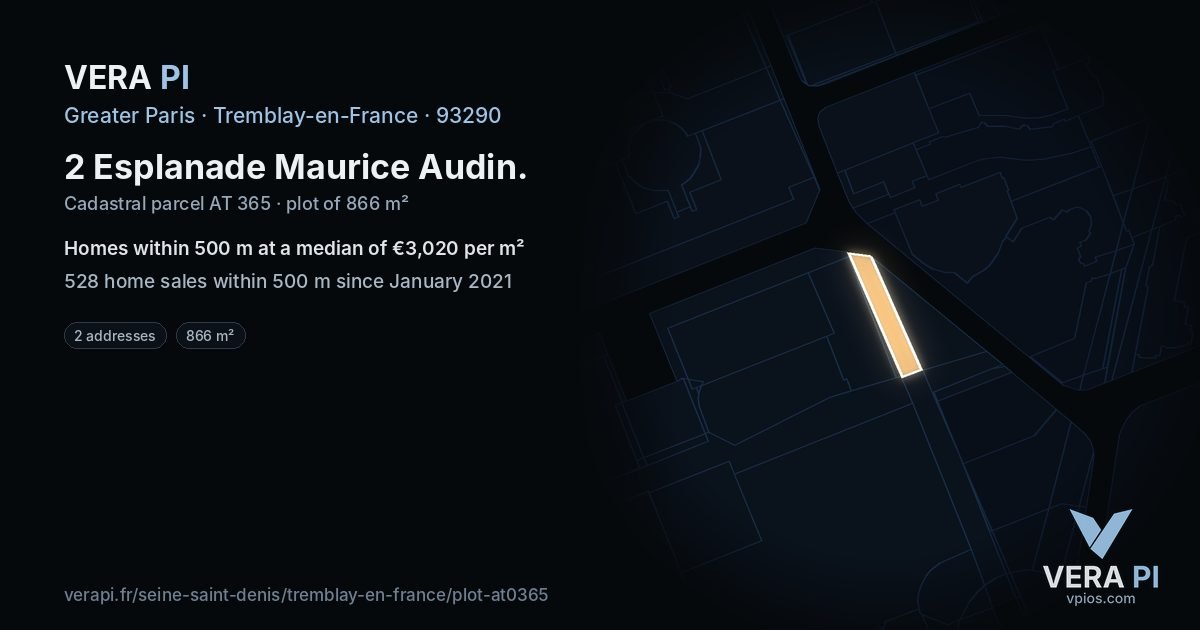2 Esplanade Maurice Audin, Tremblay-en-France at night – the plot lit, the parcels around coloured by the prices near them