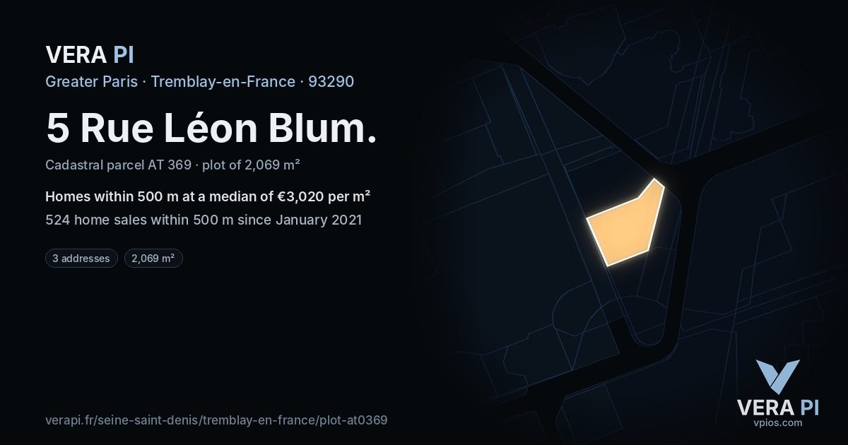 5 Rue Léon Blum, Tremblay-en-France at night – the plot lit, the parcels around coloured by the prices near them