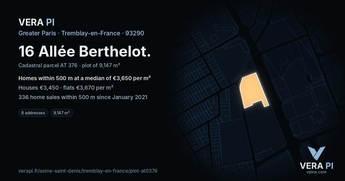 16 Allée Berthelot, Tremblay-en-France at night – the plot lit, the parcels around coloured by the prices near them