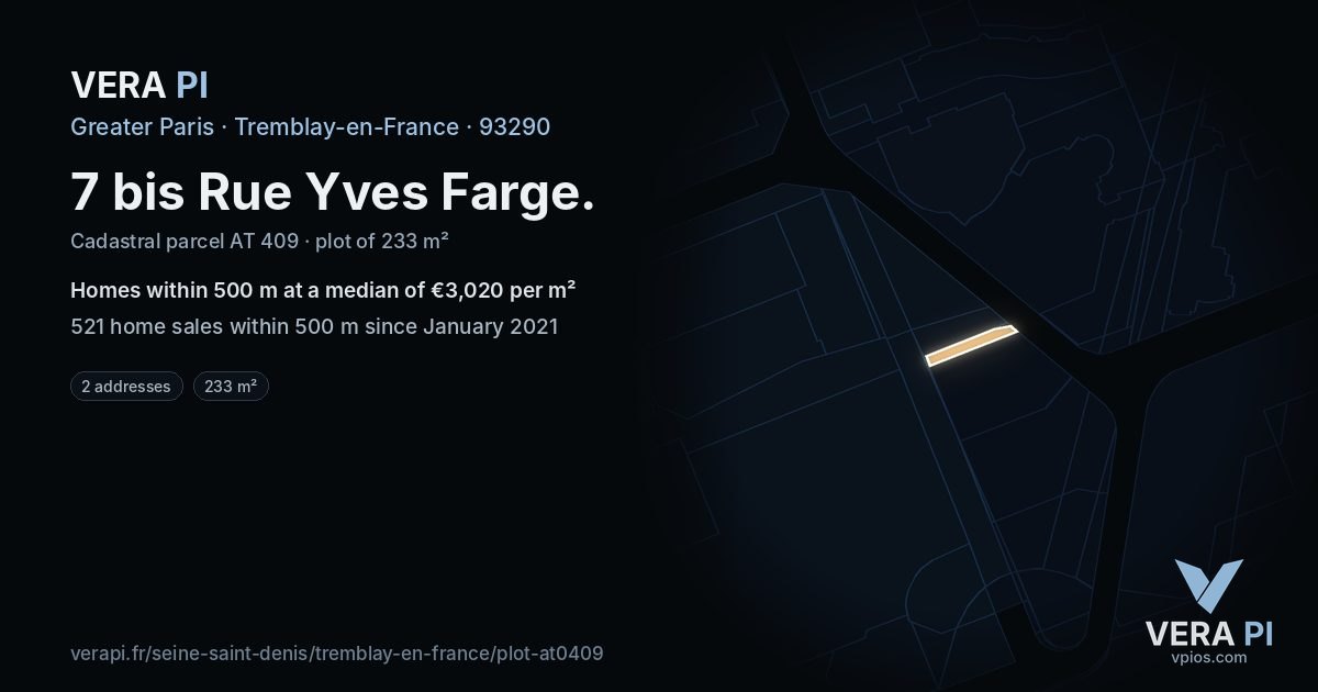 7 bis Rue Yves Farge, Tremblay-en-France at night – the plot lit, the parcels around coloured by the prices near them