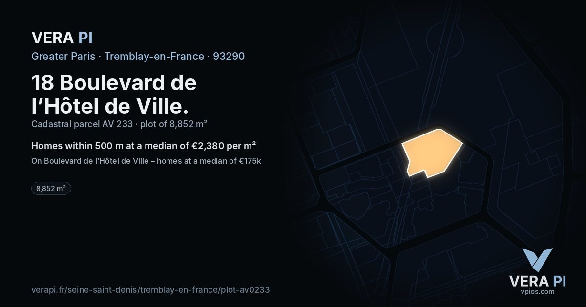 18 Boulevard de l’Hôtel de Ville, Tremblay-en-France at night – the plot lit, the parcels around coloured by the prices near them