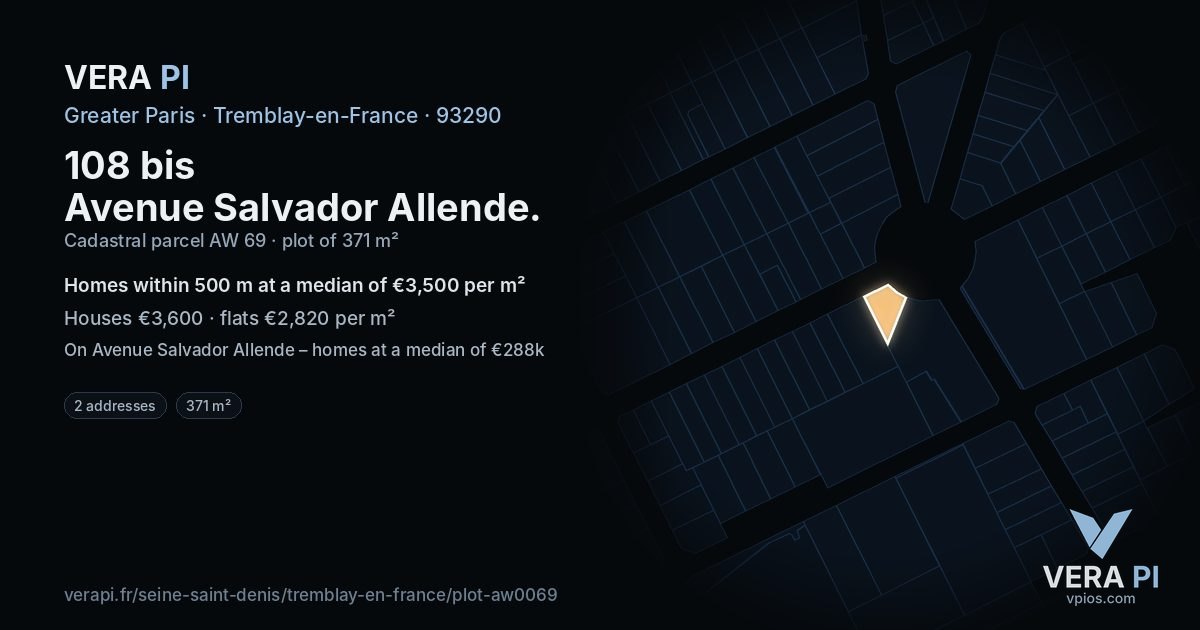 108 bis Avenue Salvador Allende, Tremblay-en-France at night – the plot lit, the parcels around coloured by the prices near them