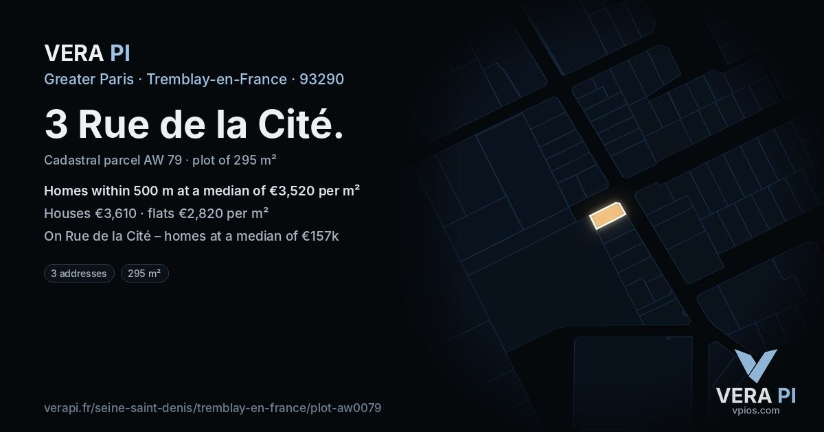 3 Rue de la Cité, Tremblay-en-France at night – the plot lit, the parcels around coloured by the prices near them