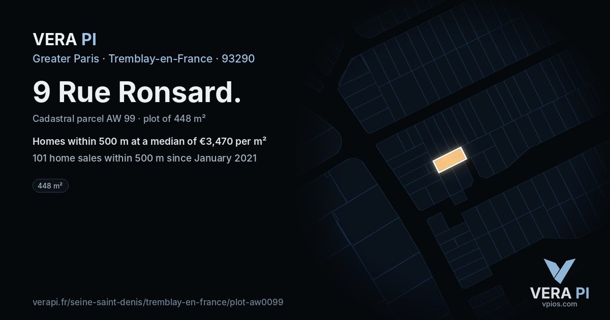 9 Rue Ronsard, Tremblay-en-France at night – the plot lit, the parcels around coloured by the prices near them