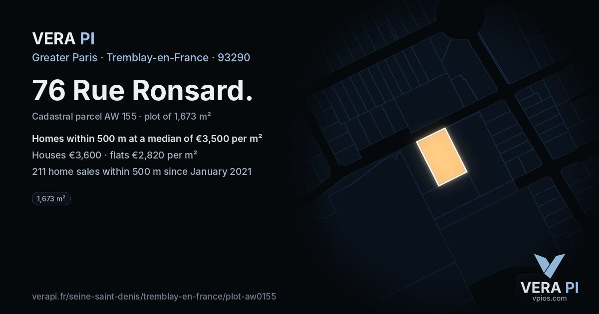 76 Rue Ronsard, Tremblay-en-France at night – the plot lit, the parcels around coloured by the prices near them