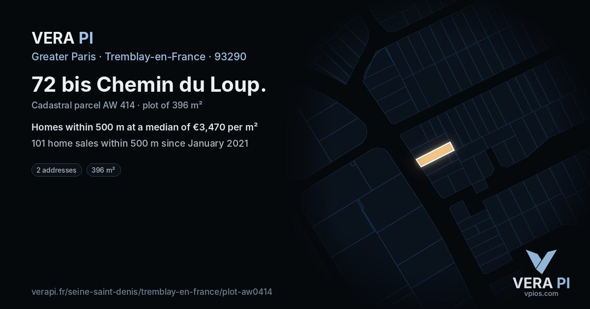72 bis Chemin du Loup, Tremblay-en-France at night – the plot lit, the parcels around coloured by the prices near them