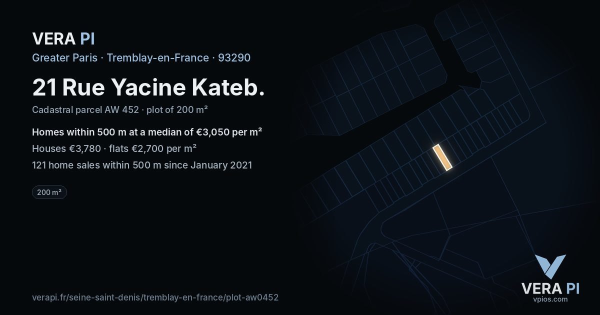 21 Rue Yacine Kateb, Tremblay-en-France at night – the plot lit, the parcels around coloured by the prices near them