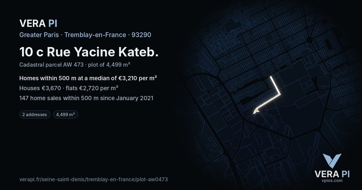 10 c Rue Yacine Kateb, Tremblay-en-France at night – the plot lit, the parcels around coloured by the prices near them