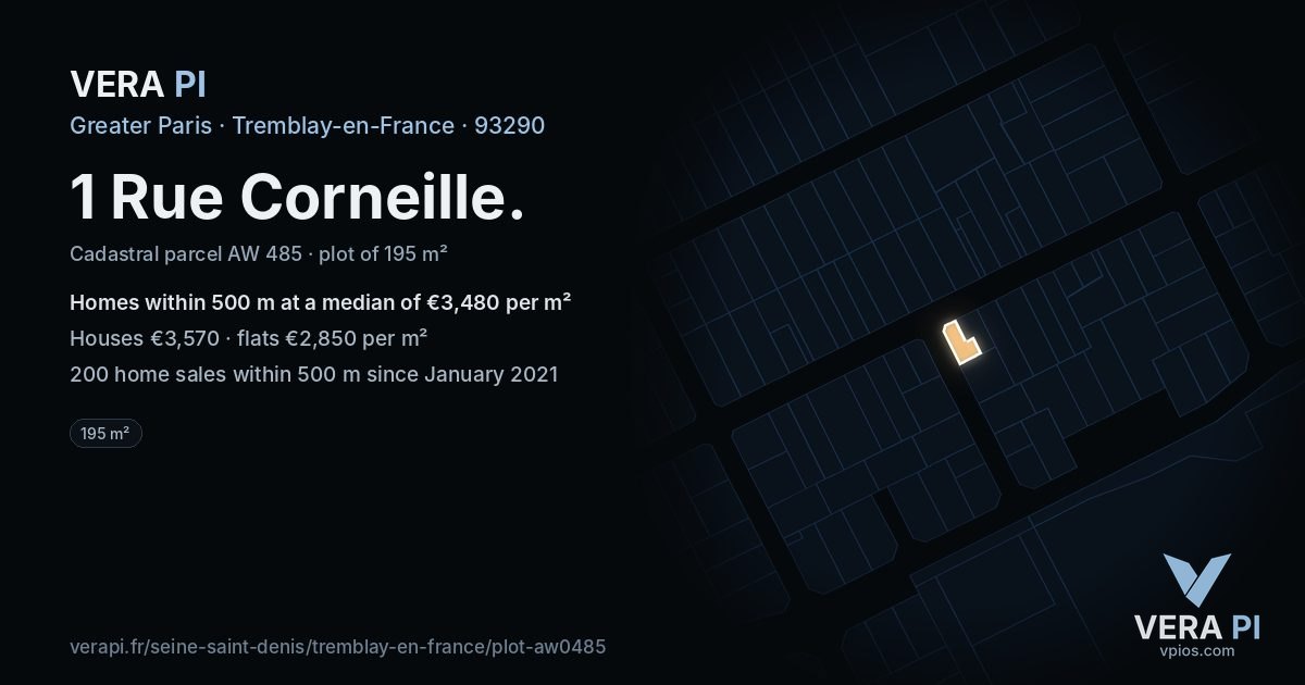 1 Rue Corneille, Tremblay-en-France at night – the plot lit, the parcels around coloured by the prices near them
