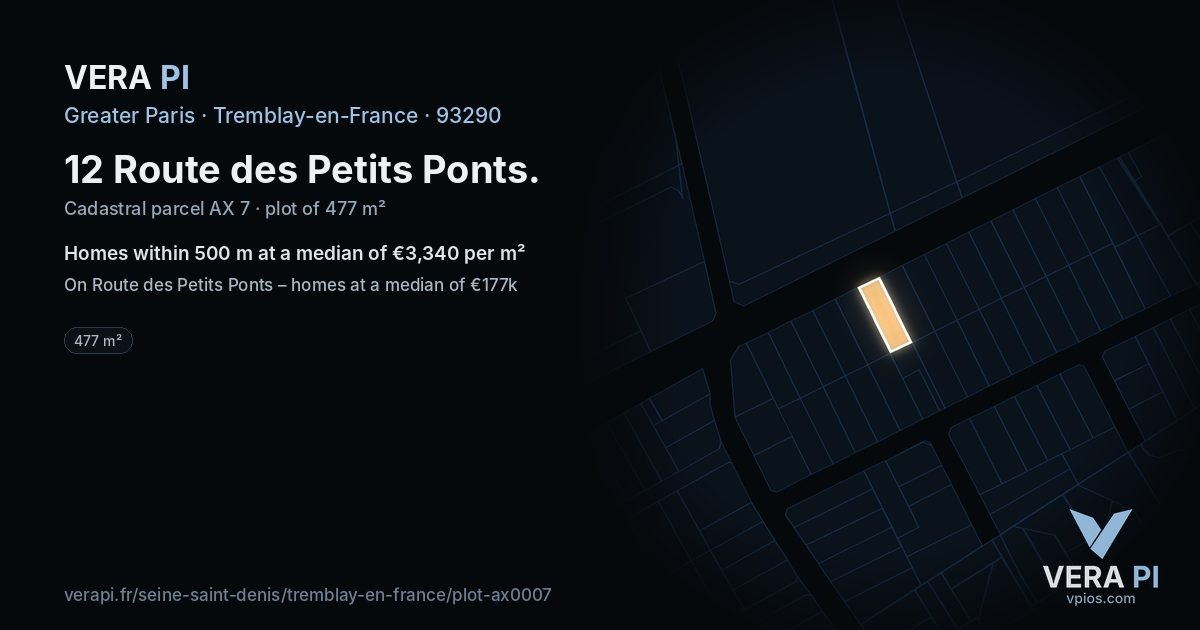 12 Route des Petits Ponts, Tremblay-en-France at night – the plot lit, the parcels around coloured by the prices near them