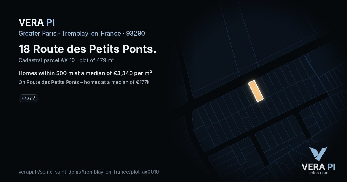 18 Route des Petits Ponts, Tremblay-en-France at night – the plot lit, the parcels around coloured by the prices near them